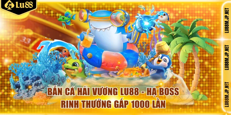 Bắn cá Hải Vương