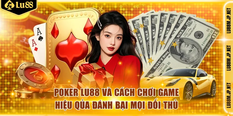 Poker Lu88